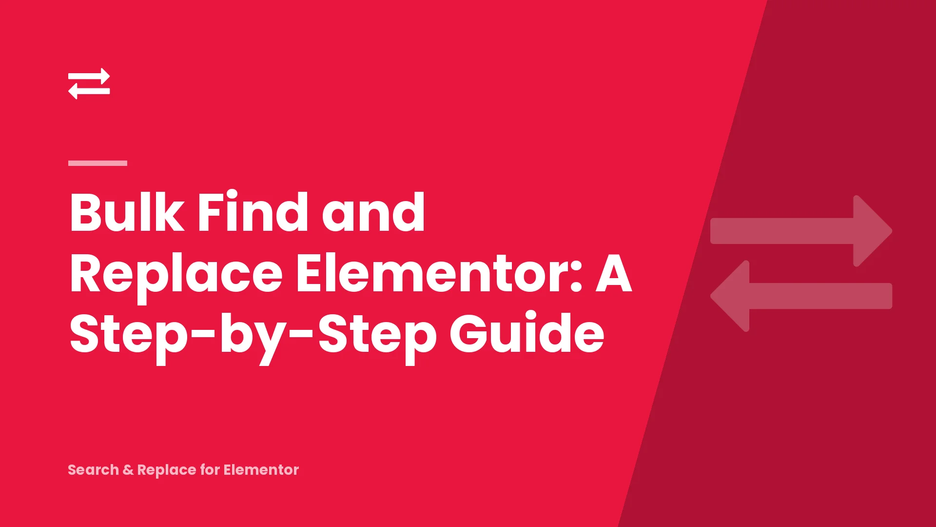 Bulk Find and Replace Elementor: A Step-by-Step Guide