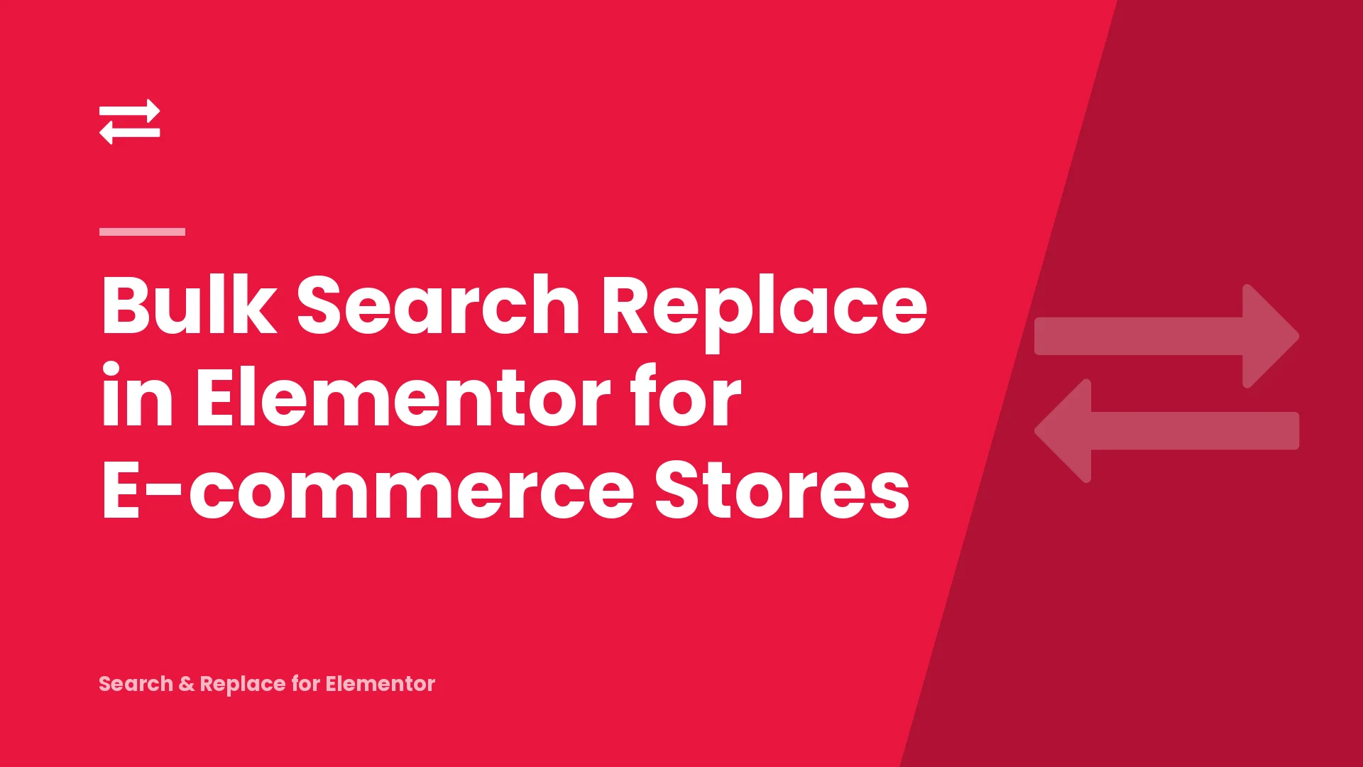Bulk Search Replace in Elementor for E-commerce Stores
