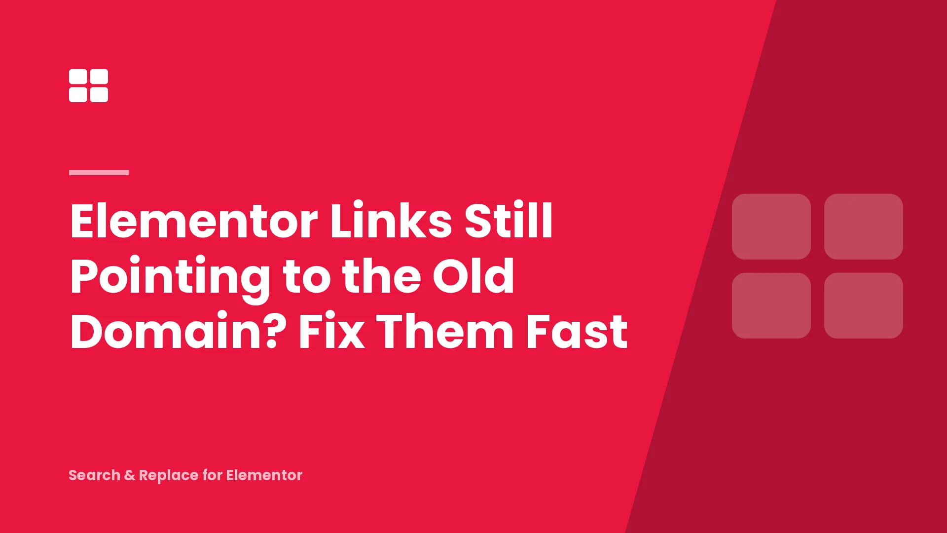 Elementor Links Still Pointing to the Old Domain? Fix Them Fast