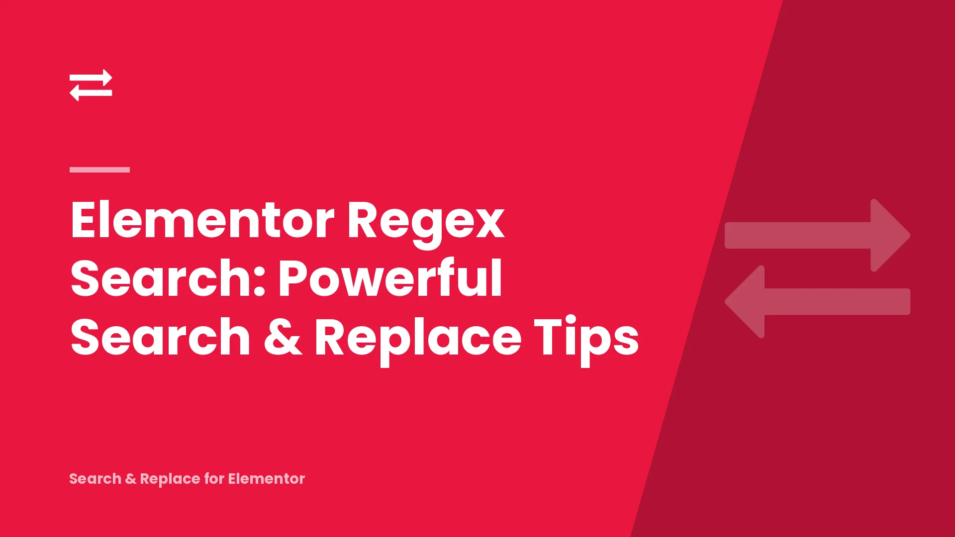 Elementor Regex Search: Powerful Search & Replace Tips