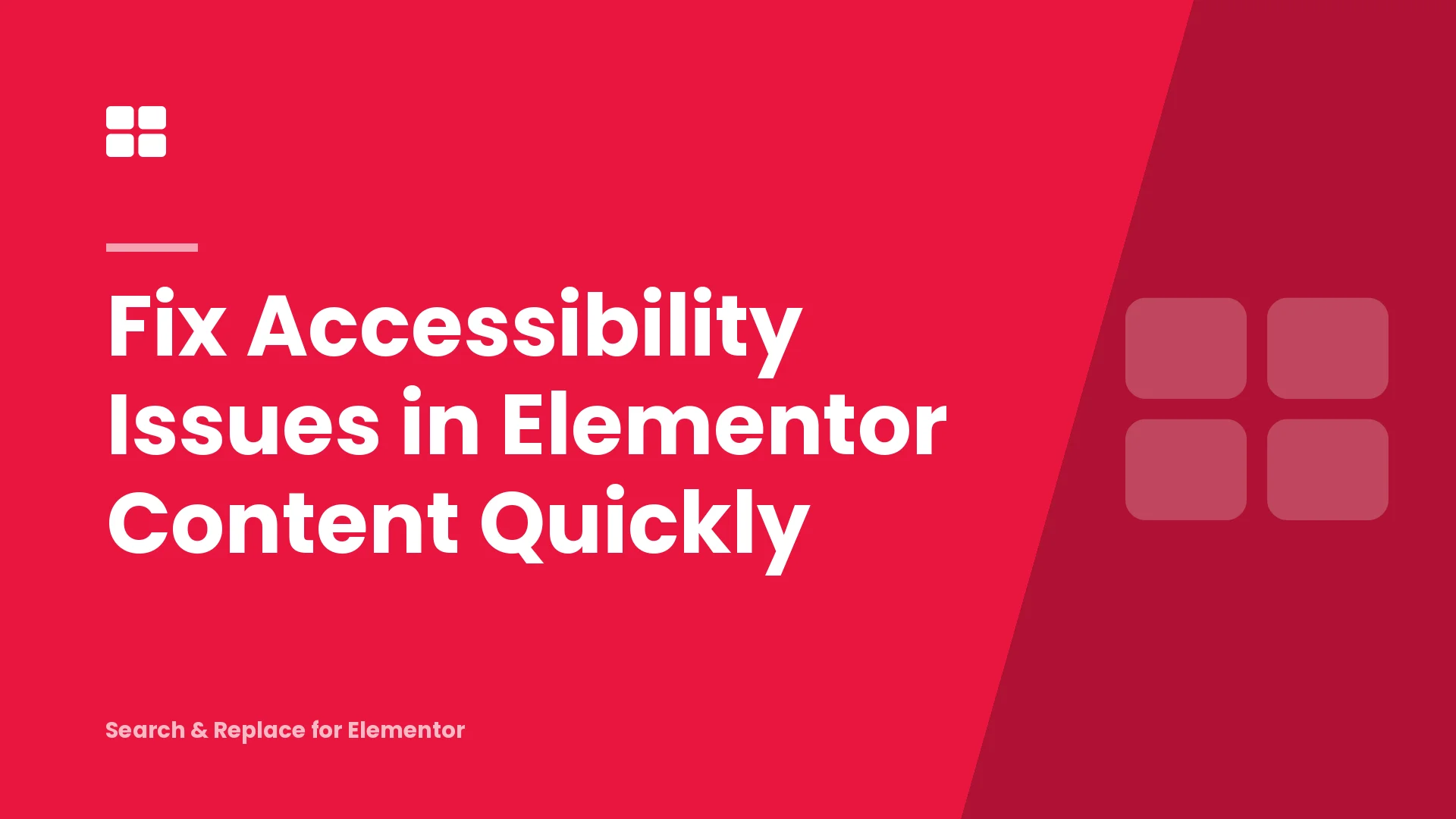 Fix Accessibility Issues in Elementor Content Quickly