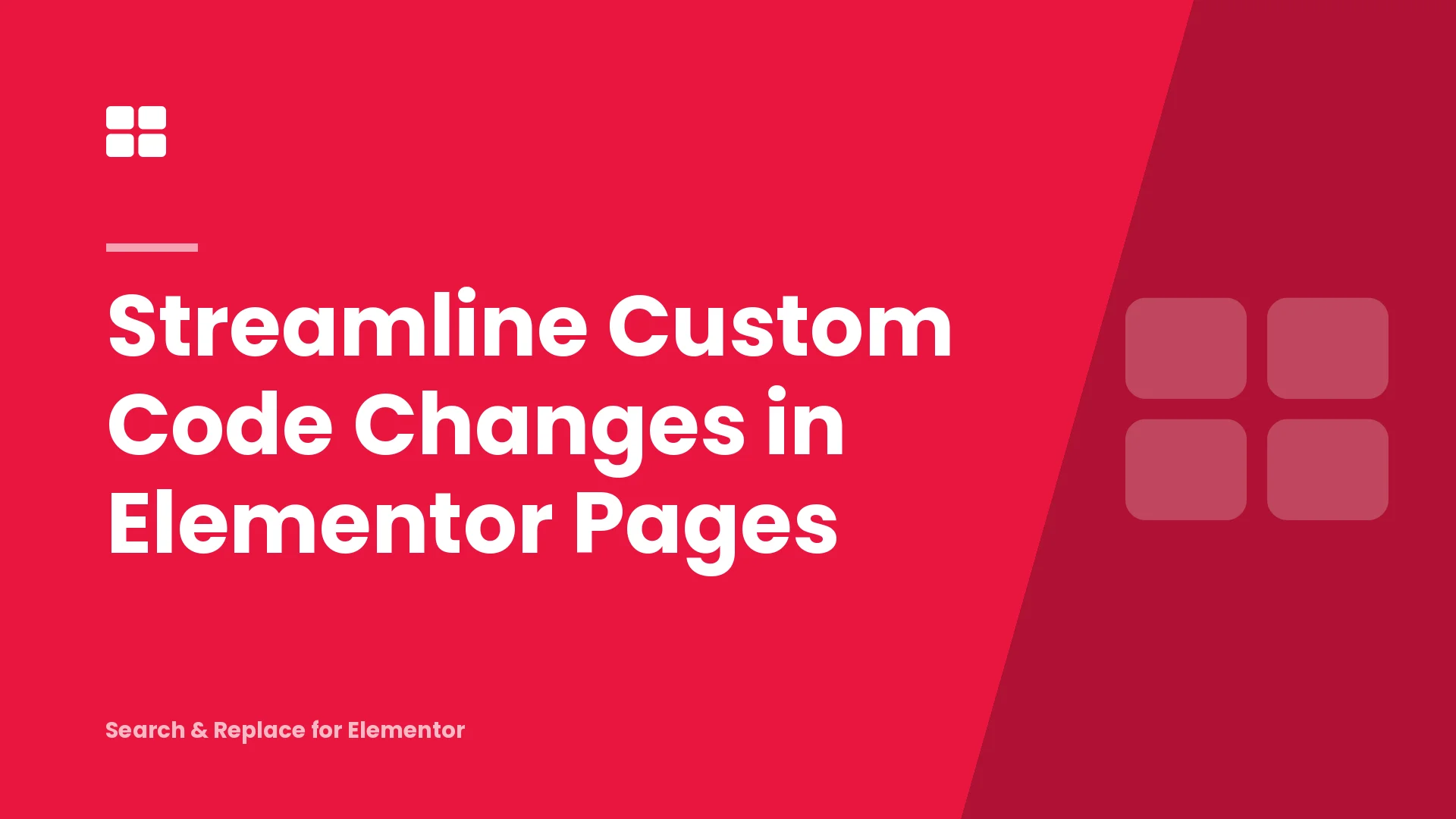 Streamline Custom Code Changes in Elementor Pages